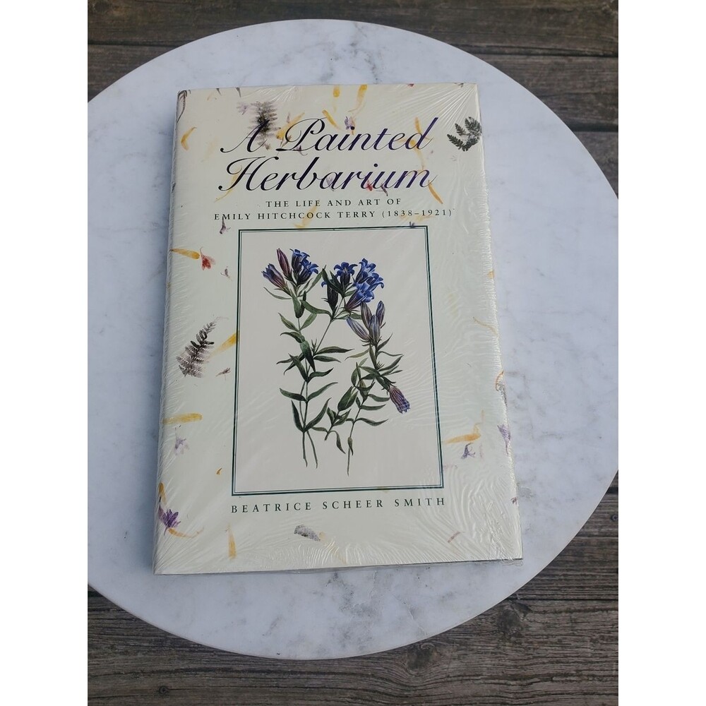 A Painted Herbarium The Life and Art of Emily Hitchcock Terry Book